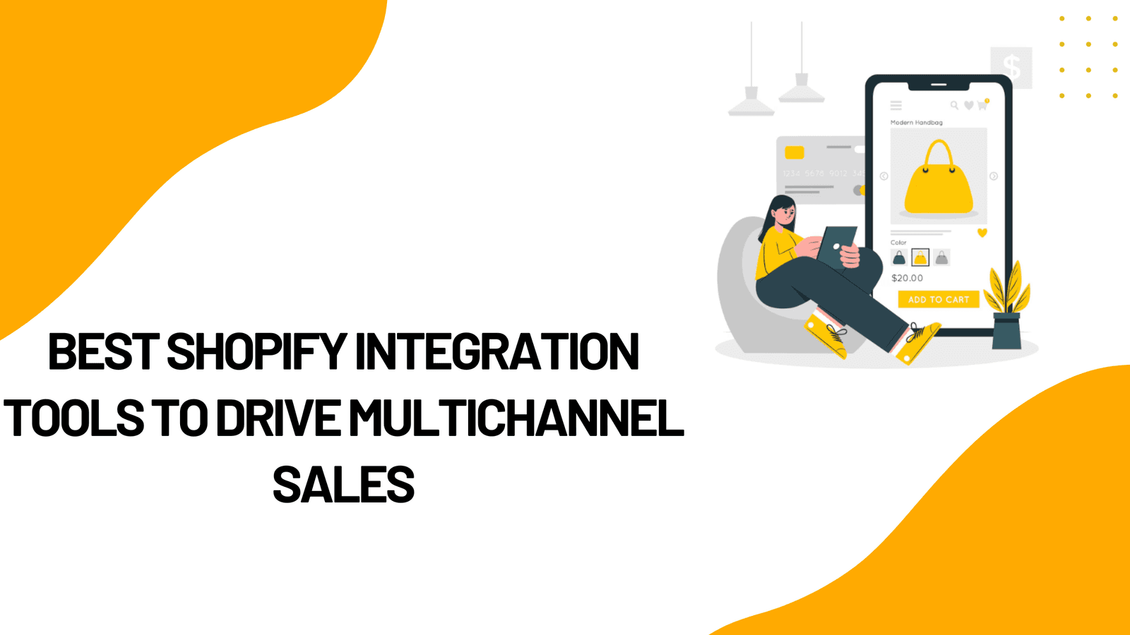 Best Shopify Integration Tools to Drive Multichannel Sales